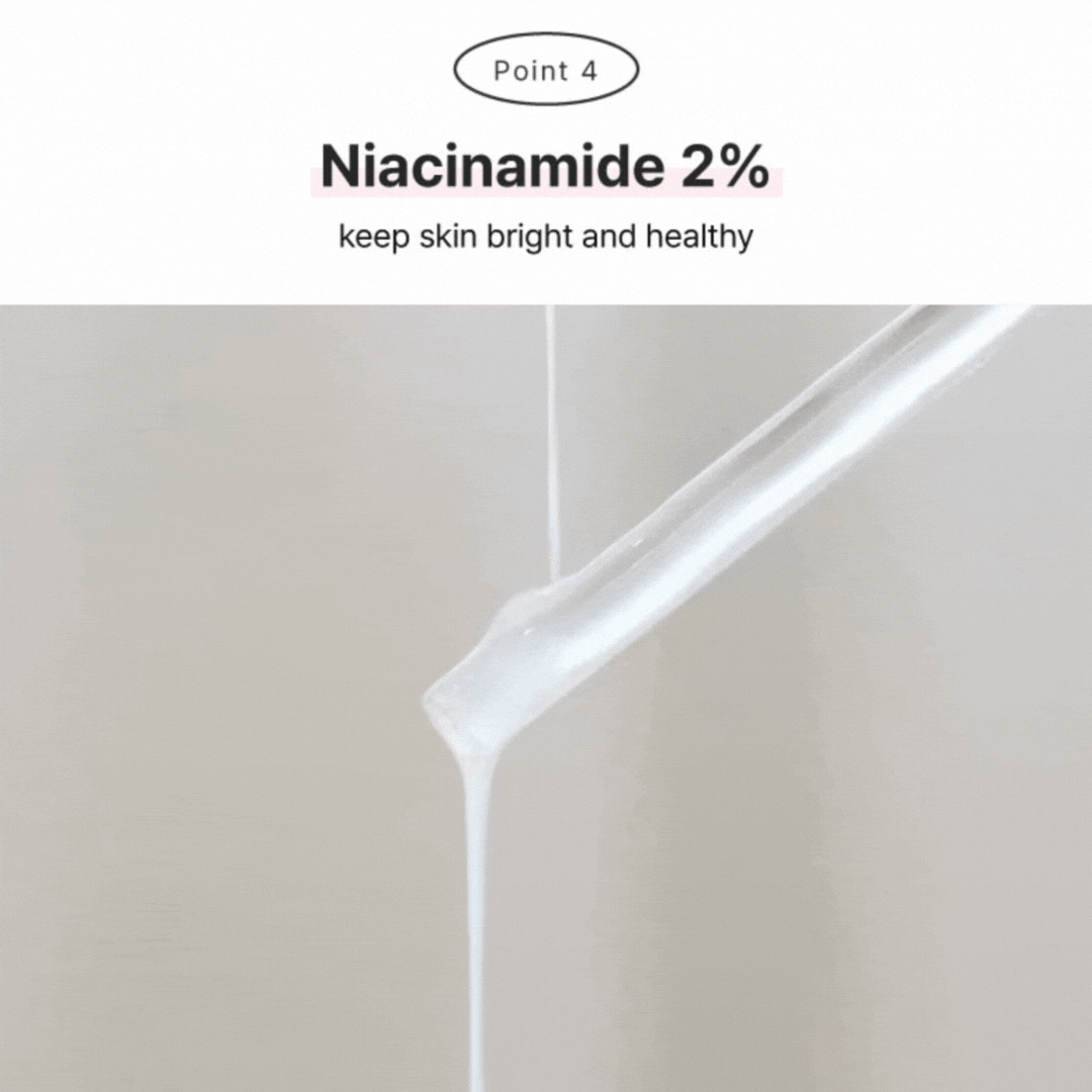 Point 4: Niacinamide 2% Keep skin bright and healthy