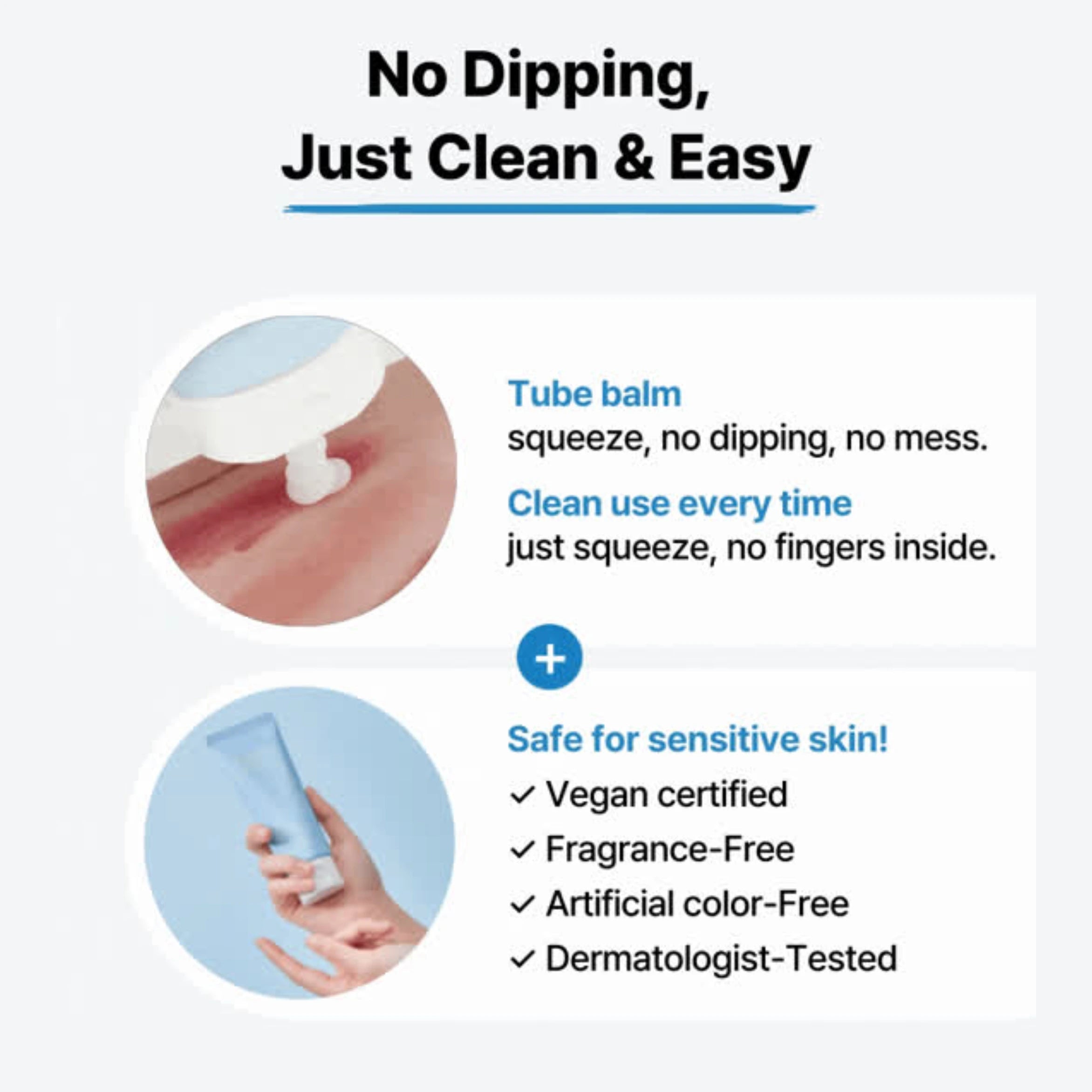 Product advertisement for a tube balm with text highlighting features like 'No Dipping, Just Clean & Easy'.